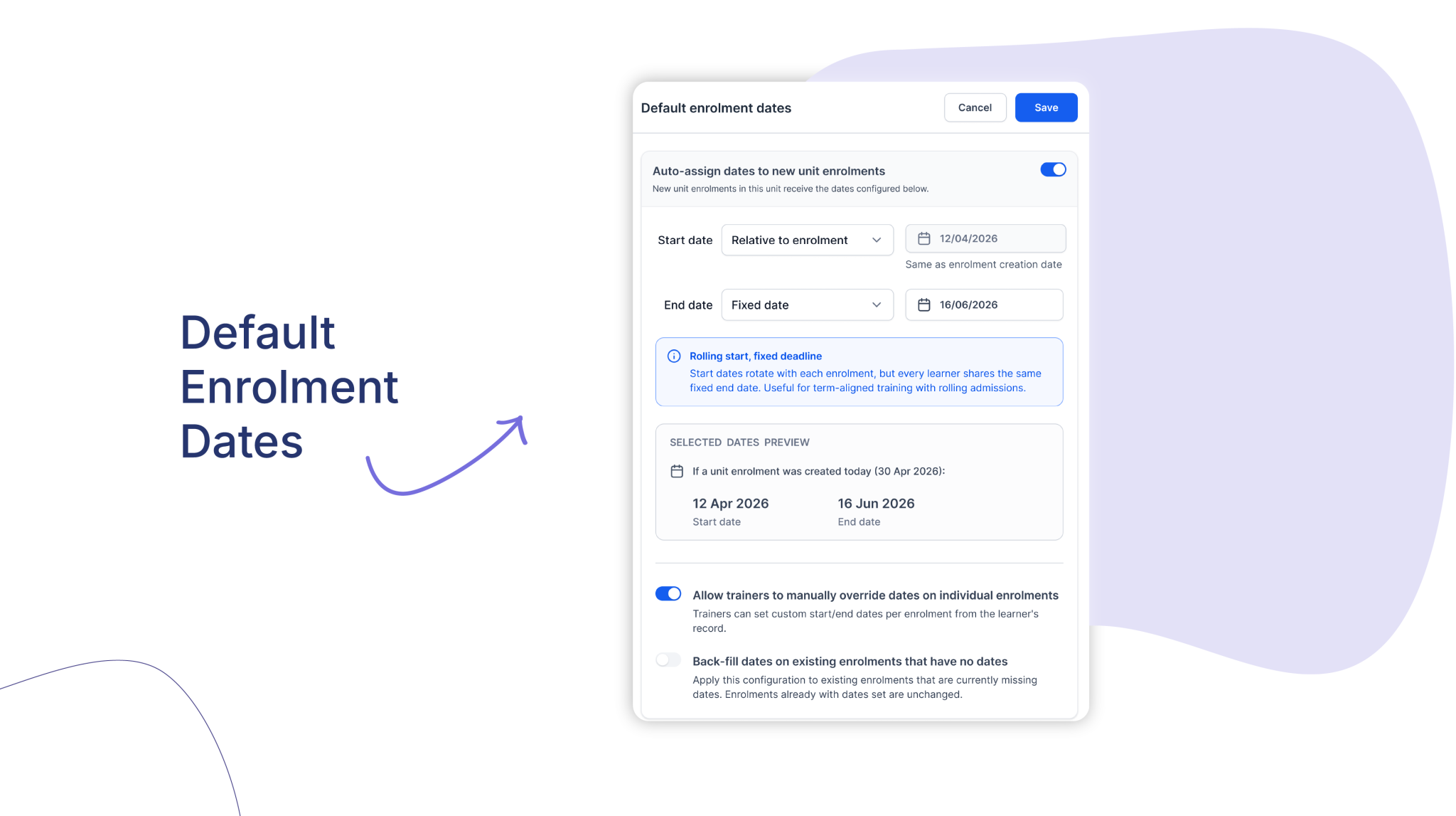 Default enrolment date